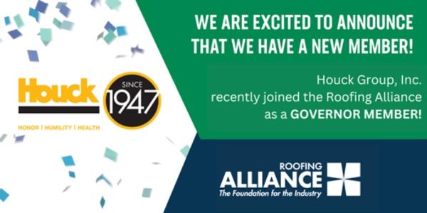 Houck Group, Inc. Joins the Roofing Alliance as new Governor Member