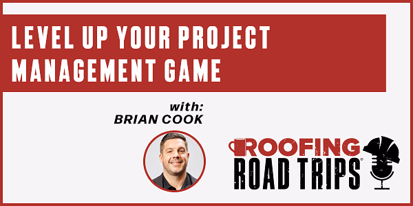 Brian Cook - Level Up Your Project Management Game - PODCAST TRANSCRIPT