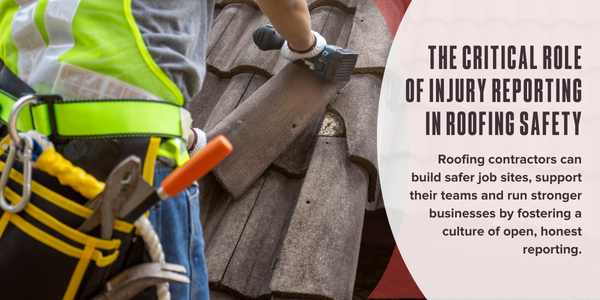 The critical role of injury reporting in roofing safety