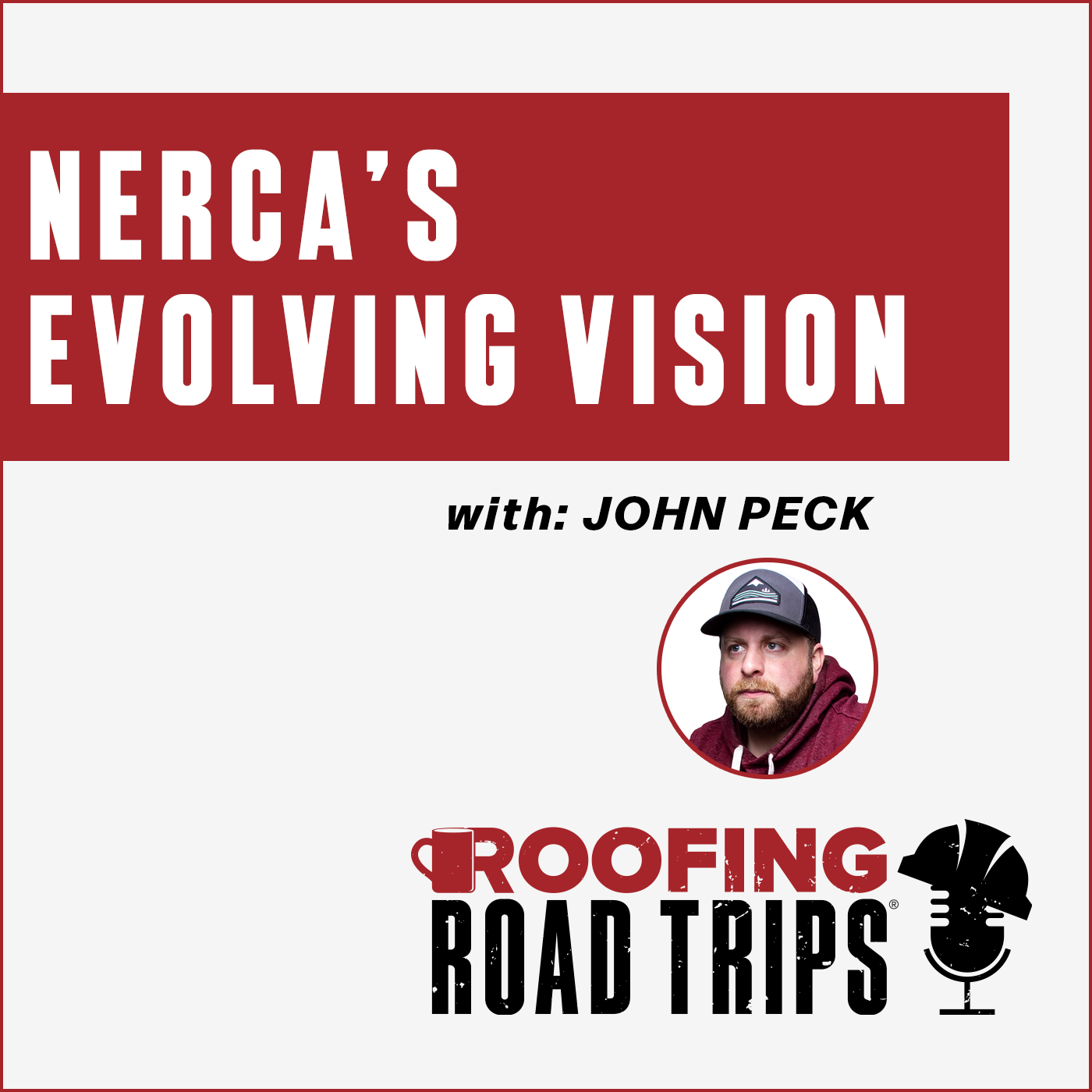 John Peck - NERCA’s Evolving Vision