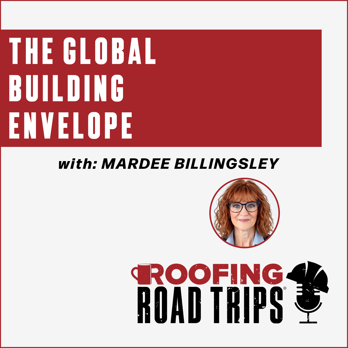 Tremco - Mardee Billingsley - The Global Building Envelope