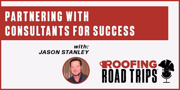 Jason Stanley – Partnering with Consultants for Success - PODCAST TRANSCRIPT