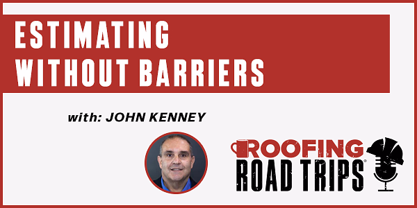 John Kenney - Estimating Without Barriers - PODCAST TRANSCRIPT