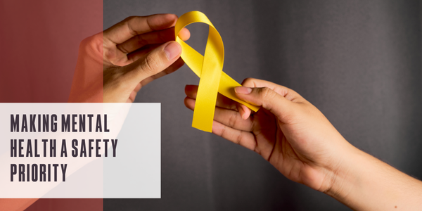 Making mental health a safety priority