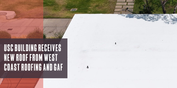 USC community building receives new roof with support from West Coast Roofing and GAF