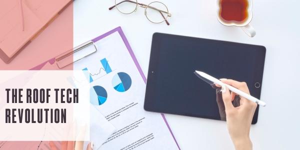 The roof tech revolution