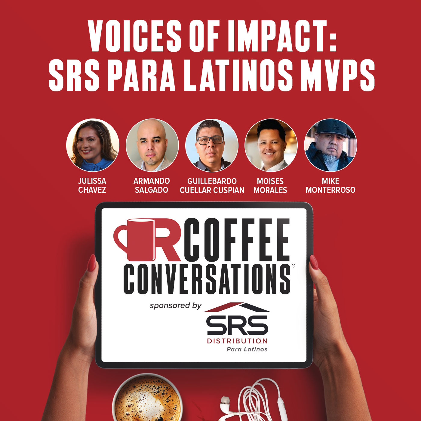 Voices of Impact: SRS Para Latinos MVPs