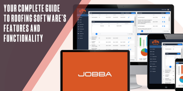 Jobba Trade Technologies Your complete guide to roofing software