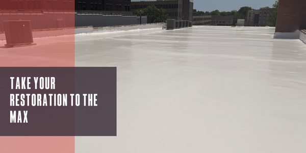 Take your restoration to the max