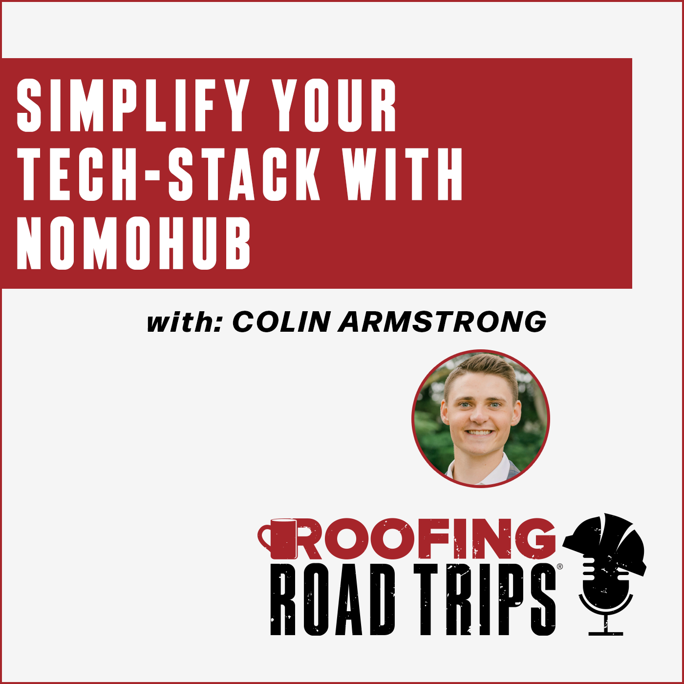 NomoHub - Colin Armstrong - Tech Stack - Podcast