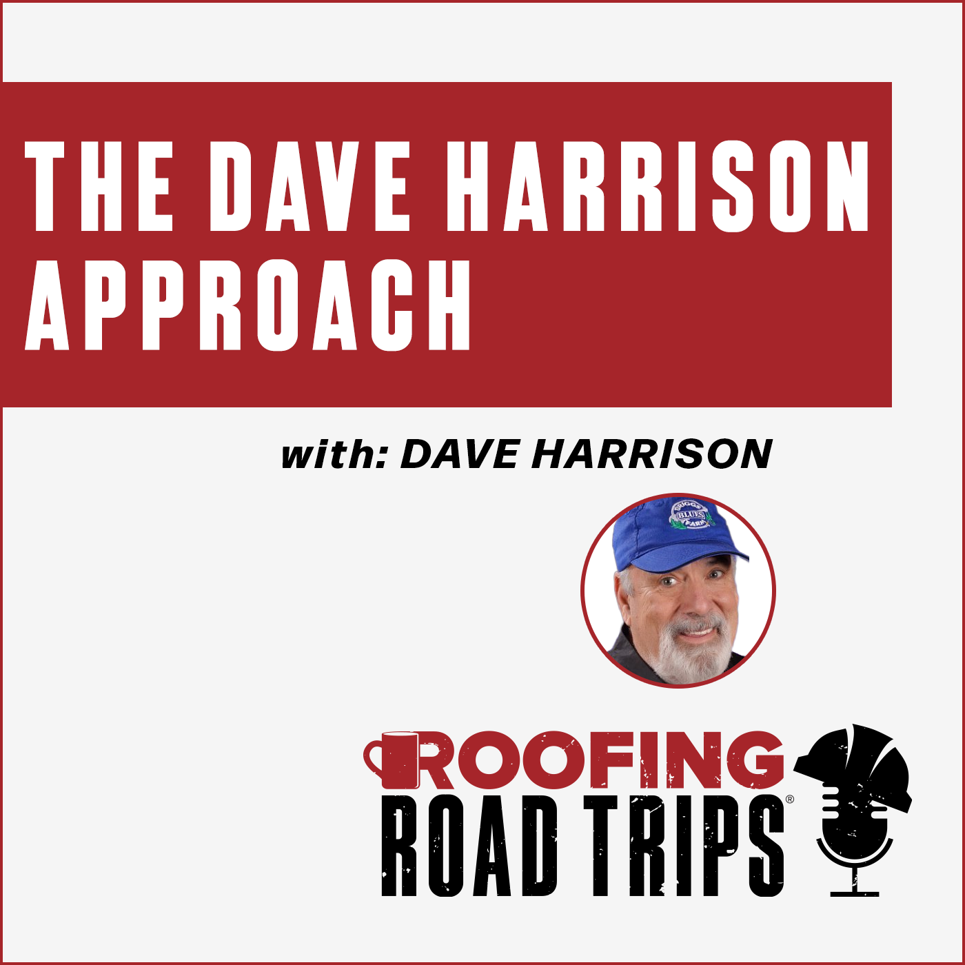 Dave Harrison - The Dave Harrison Approach