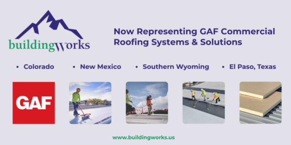 GAF buildingWorks adds GAF commercial roofing solutions to product portfolio