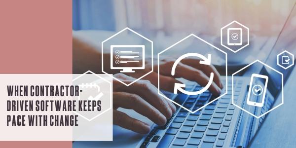 When contractor-driven software keeps pace with change