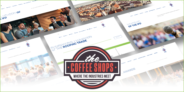The Coffee Shops™ welcome the International Federation of the Roofing Trade!