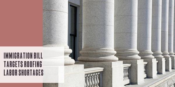 Immigration bill targets roofing labor shortages