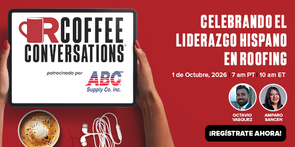 Coffee Conversations - Celebrating Hispanic Leadership in Roofing