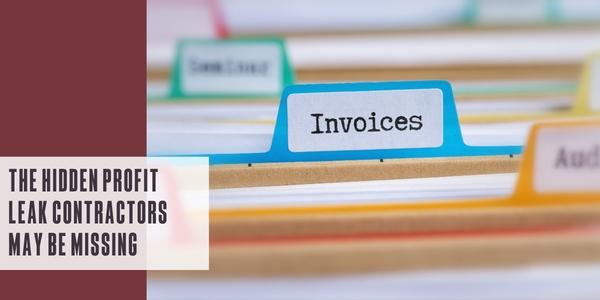 The hidden profit leak contractors may be missing