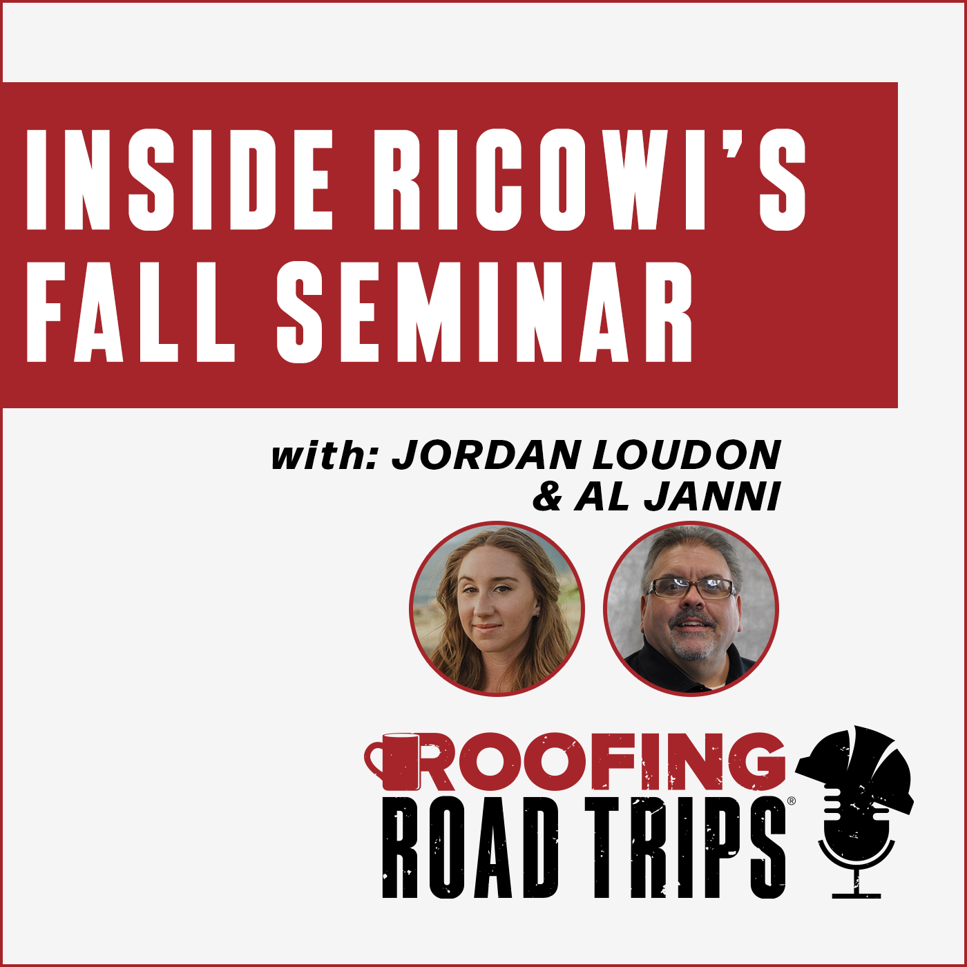 Jordan Loudon & Andre Desjarlais - Inside RICOWI’s Fall Seminar